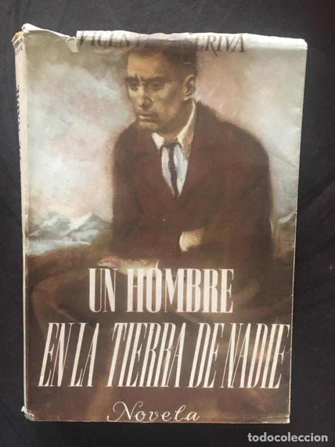 Libros: Un hombre en la tierra de nadie - Escriv&aacute;, Vicente