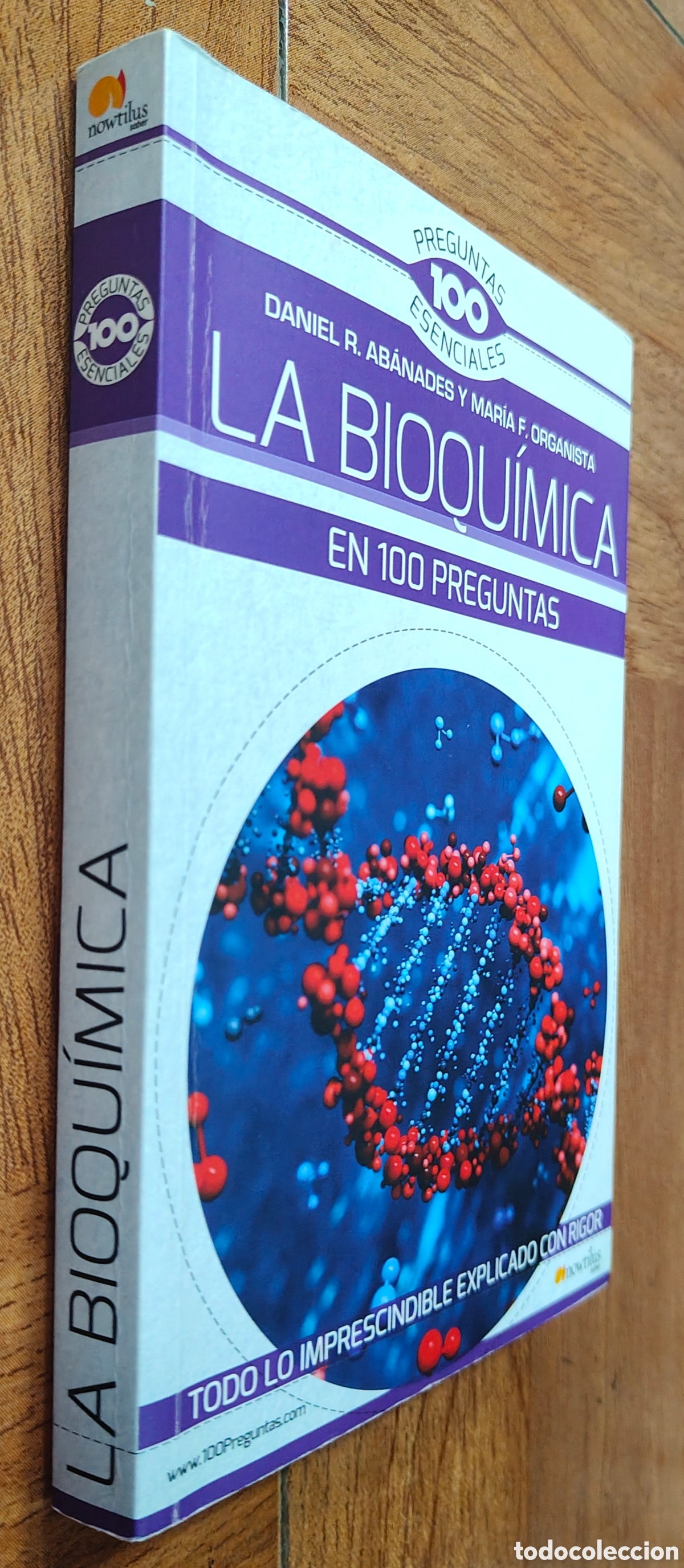 Livros em segunda m&atilde;o: La Bioiqu&iacute;mica en 100 preguntas - Daniel R. Ab&aacute;nades / Mar&iacute;a F. Organista