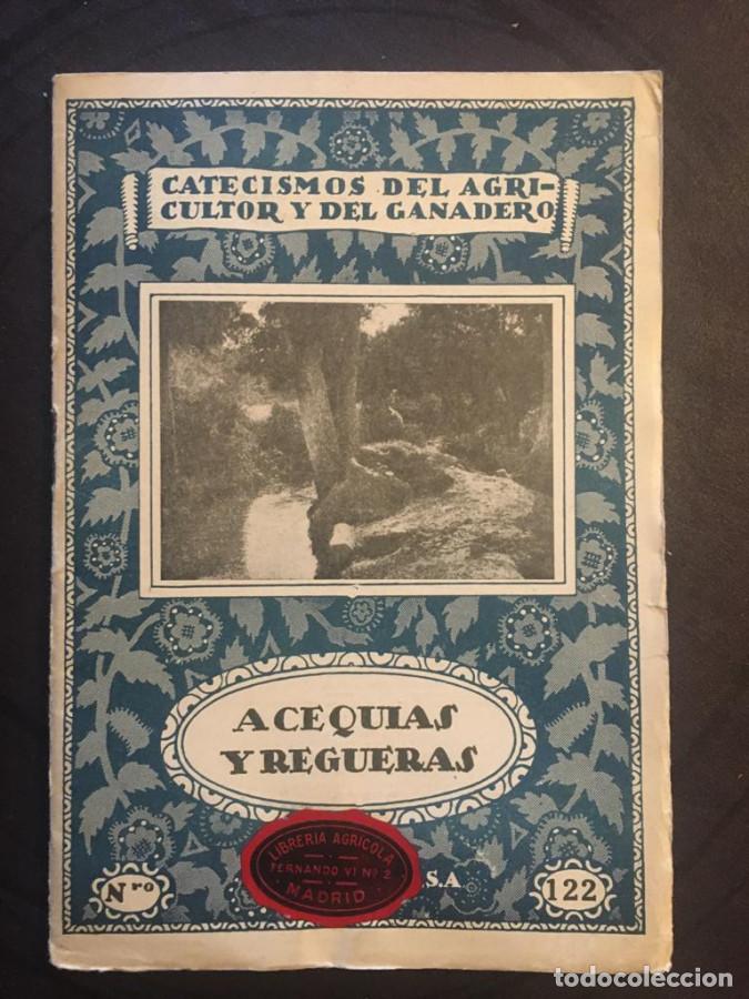 Libros: Acequias y regueras - Gonz&aacute;lez Quijano, Pedro M.