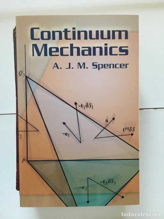 Libros: Continuum Mechanics - Spencer, A. J. M.