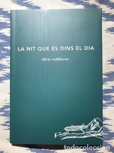 books: La nit que &eacute;s dins el dia- 9788494745294