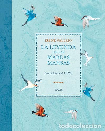 Libros: La leyenda de las mareas mansas- 9788419744760