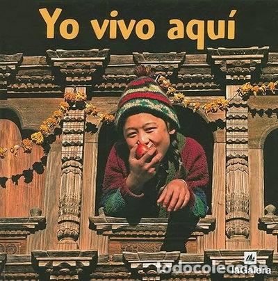 Livres: Yo vivo aqu&iacute;- 9788424624965