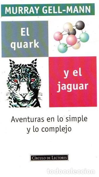 Livres: El quark y el jaguar- 9788422655961
