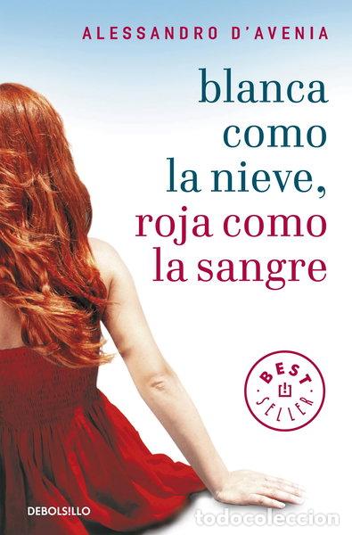 Libros: Blanca como la nieve, roja como la sangre- 9788499087658