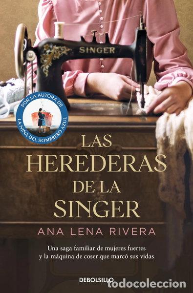 Libri di seconda mano: Las herederas de la Singer- 9788466363747