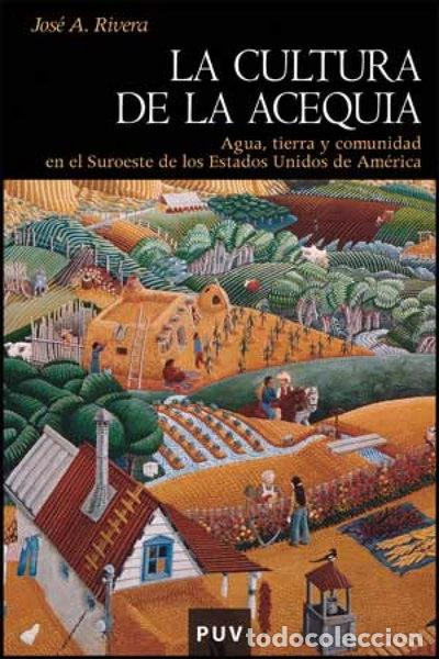 Libros: La cultura de la acequia- 9788437073606