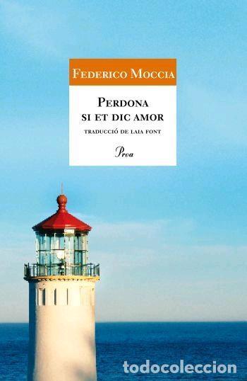 Libros: PERDONA SI ET DIC AMOR - Federico Moccia