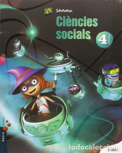 B&uuml;cher: Ci&egrave;ncies socials 4t Prim&agrave;ria Superpix&egrave;polis LA- 9788447929436