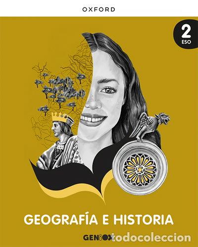 B&uuml;cher: Geograf&iacute;a e Historia 2&ordm; ESO. Libro del estudiante. GENiOX- 9780190539962