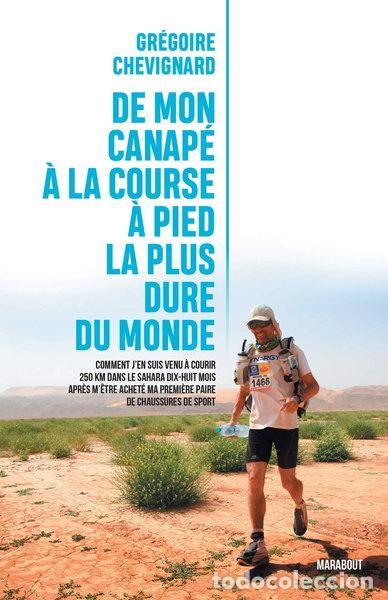 Livres: De mon canap&eacute; &agrave; la course &agrave; pied la plus dure du monde- 9782501133470