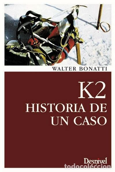 Livres: K2: Historia de un caso- 9788495760715