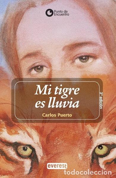 Livres: Mi tigre es lluvia- 9788444141077