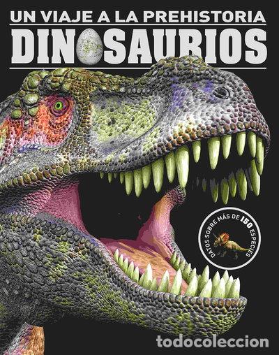 Livres: Un viaje a la prehistoria - Dinosaurios- 9781472339652