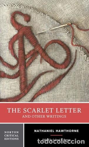 Libros: The Scarlet Letter and Other Writings- 9780393979534