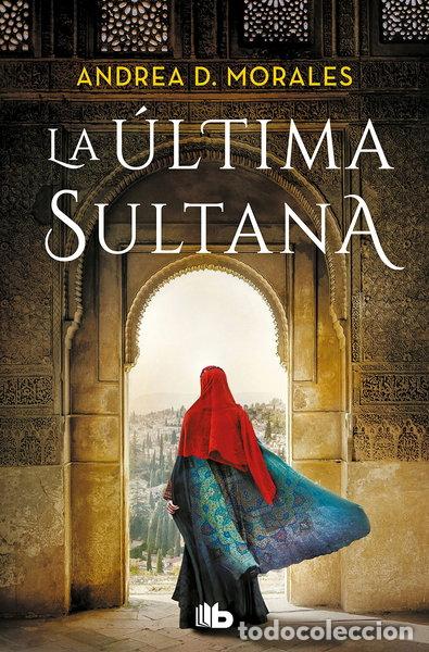 Libros: La &uacute;ltima Sultana- 9788413147413
