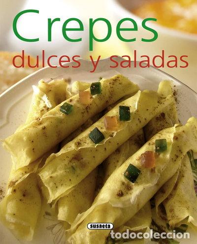 Libros: Crepes dulces y saladas- 9788467716993