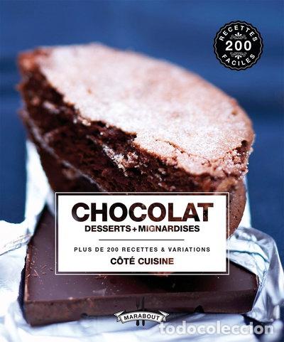 Libros: Chocolat: Desserts + mignardises- 9782501093248
