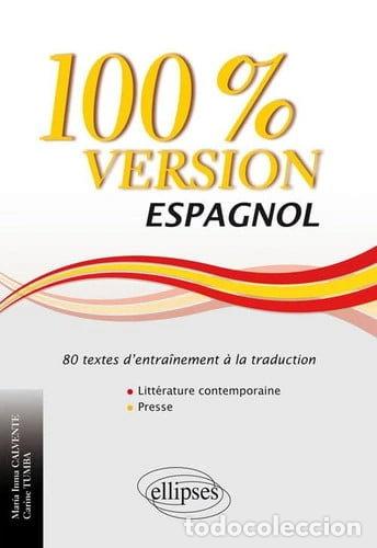 Libros: Espagnol. 100% Version- 9782340012875