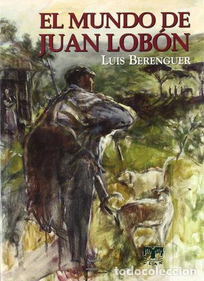 Libros: El mundo de Juan Lob&oacute;n- 9788489142831