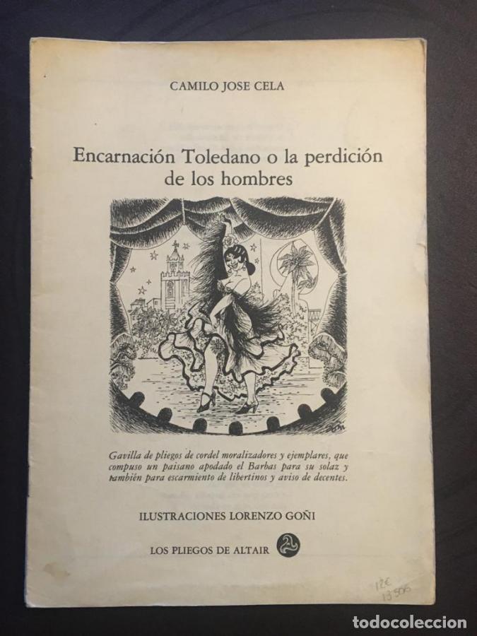 Libros: Encarnaci&oacute;n Toledano o la perdici&oacute;n de los hombres - Cela, Camilo Jos&eacute;