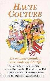 Libri di seconda mano: Haute Couture. De mooiste verhalen- 9789068062533