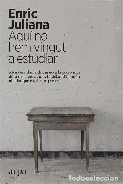 Libri di seconda mano: Aqu&iacute; no hem vingut a estudiar- 9788417623418