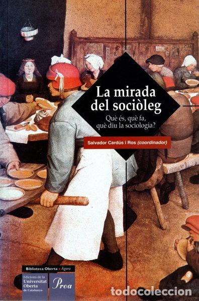 Libros: La mirada del soci&ograve;leg- 9788482567051