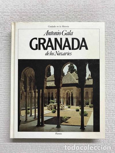 Libros: Granada de los Nazar&iacute;es- 9788408000266