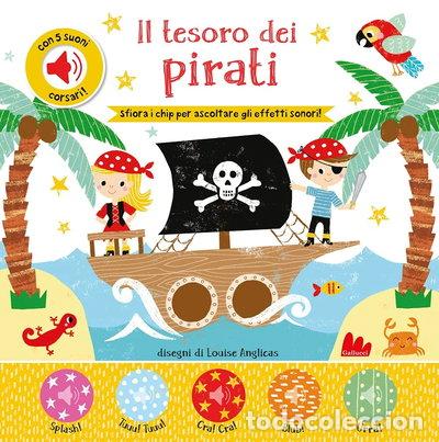 Libros: Il tesoro dei pirati. Con chip. Ediz. a colori- 9788836242405