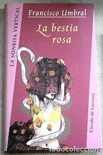 Libros: La bestia rosa- 9788422669531