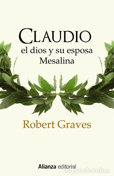 books: Claudio el dios y su esposa Mesalina- 9788420698953