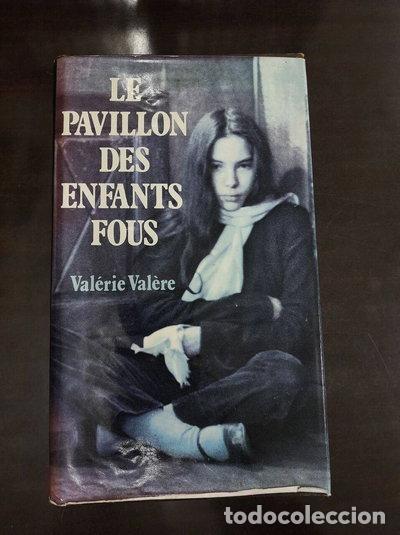 Libros: Le Pavillon des Enfants Fous- 9782724205046