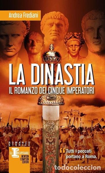 Libros: La dinastia. Il romanzo dei cinque imperatori- 9788854150270