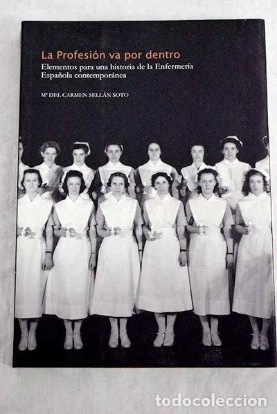 Livres: La profesi&oacute;n va por dentro- 9788492557721