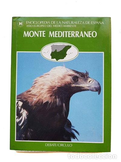 Livres: Monte Mediterr&aacute;neo- 9788474442892