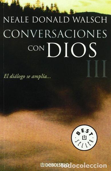 Libros: Conversaciones con Dios III- 9788497596596
