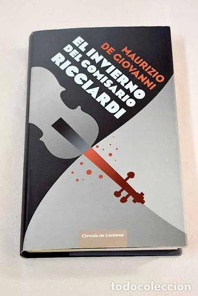 Libros: El invierno del comisario Ricciardi- 9788467256444