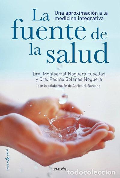 Libros: La fuente de la salud- 9788449331282