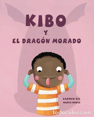 Libros: Kibo y el drag&oacute;n morado- 9788416078202