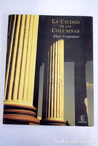 Libros: La ciudad de las columnas- 9788467016062