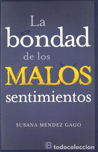 books: La bondad de los malos sentimientos- 9788466651967
