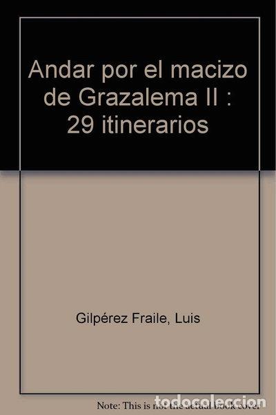 books: Andar por el macizo de Grazalema II- 9788479550387