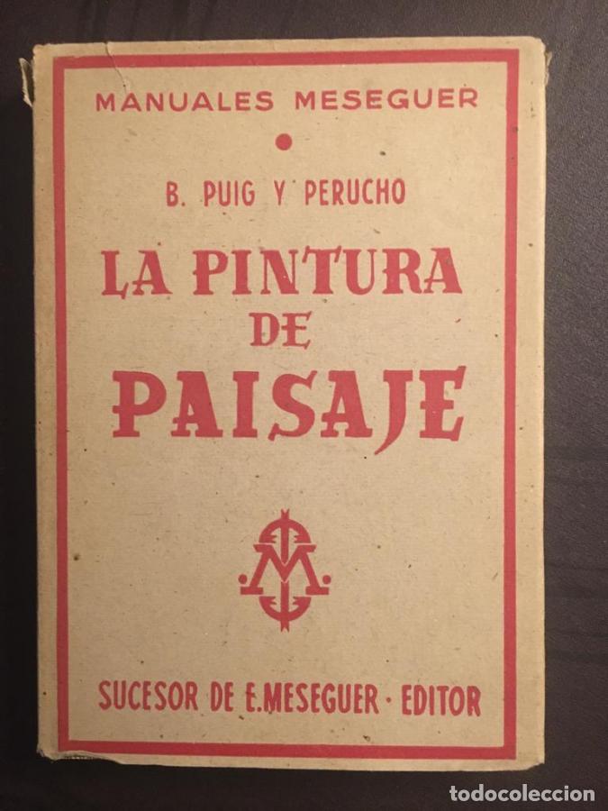 B&uuml;cher: La pintura de paisaje - Puig y Perucho, B.