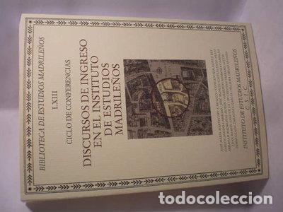 Libri di seconda mano: Discursos de ingreso en el Instituto de Estudios Madrile&ntilde;os- 9788412661354