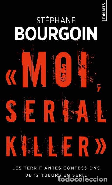 Libri di seconda mano: Moi, serial killer- 9782757874738