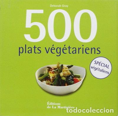 Libros: 500 plats v&eacute;g&eacute;tariens- 9782732450063
