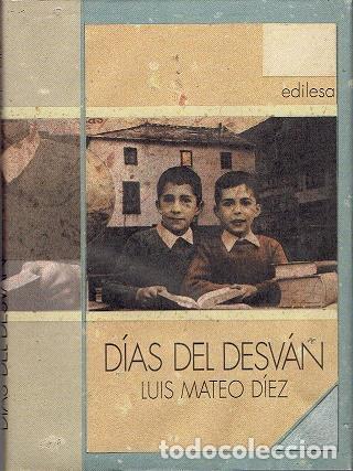 B&uuml;cher: DIAS DEL DESVAN - LUIS MATEO DIEZ