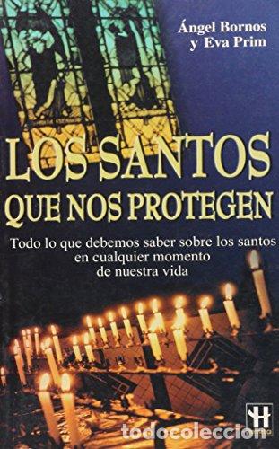 B&uuml;cher: Los santos que nos protegen - Angel Bornos - Eva Prim
