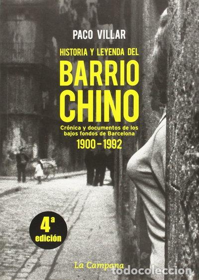 Livres: Historia y leyenda del Barrio Chino- 9788488791320